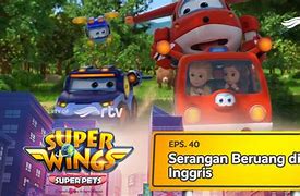 Film Super Wings Bahasa Indonesia Terbaru 2022